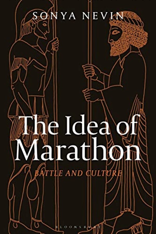 The Idea Of Marathon: Battle And Culture-..