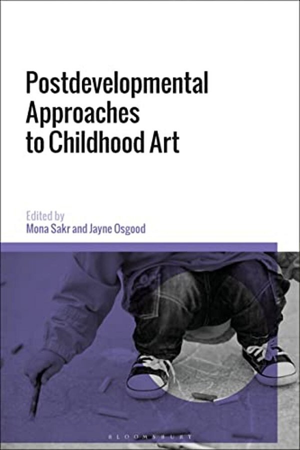 Postdevelopmental Approaches To Childhood Art-..