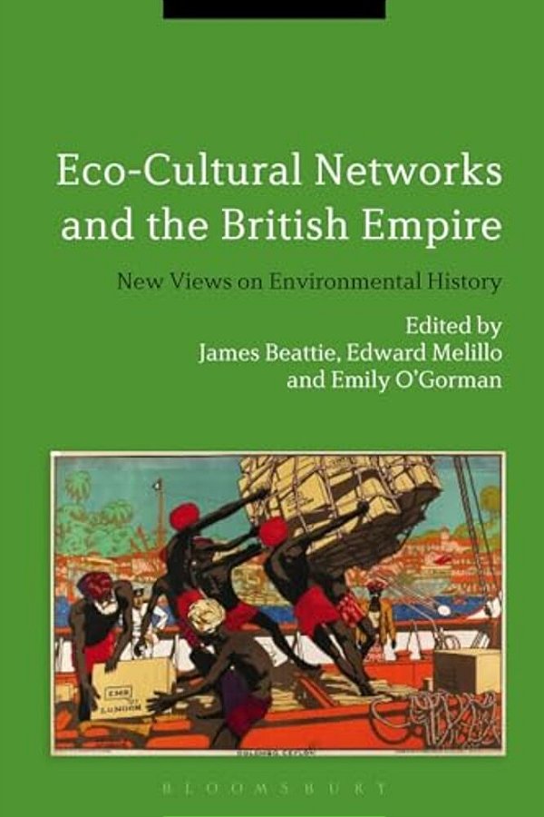 Eco-Cultural Networks And The British Empire-..