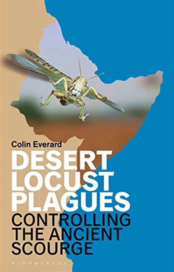 Desert Locust Plagues: Controlling The Ancient Scourge-..