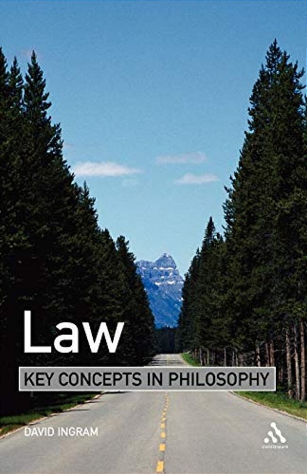 Law: Key Concepts In Philosophy-..