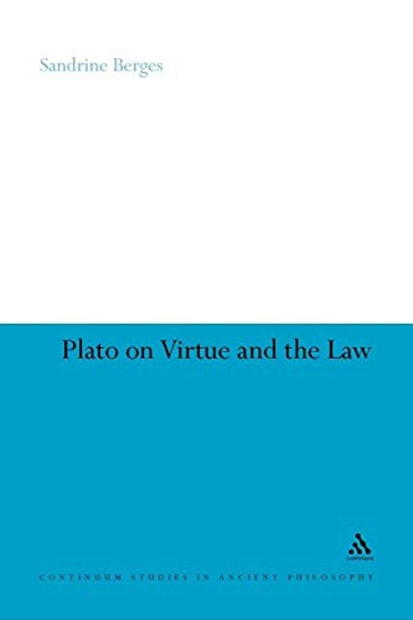 Plato On Virtue And The Law-..