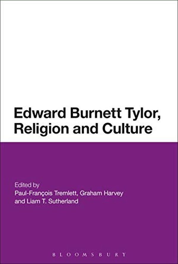 Edward Burnett Tylor, Religion And Culture-..