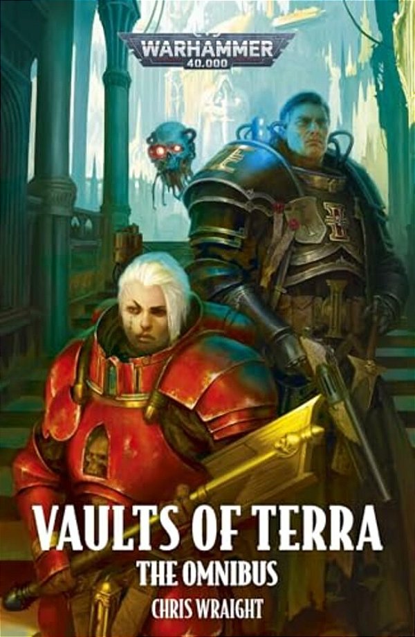 Vaults Of Terra: The Omnibus-..