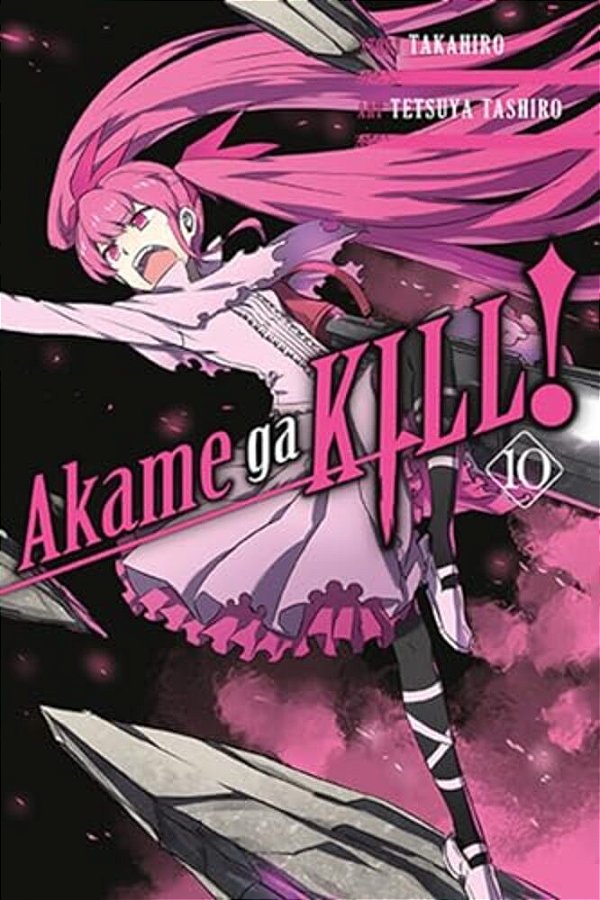 Akame Ga Kill!, Vol. 10-..