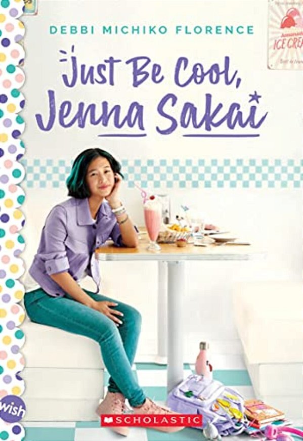 Just Be Cool, Jenna Sakai-..