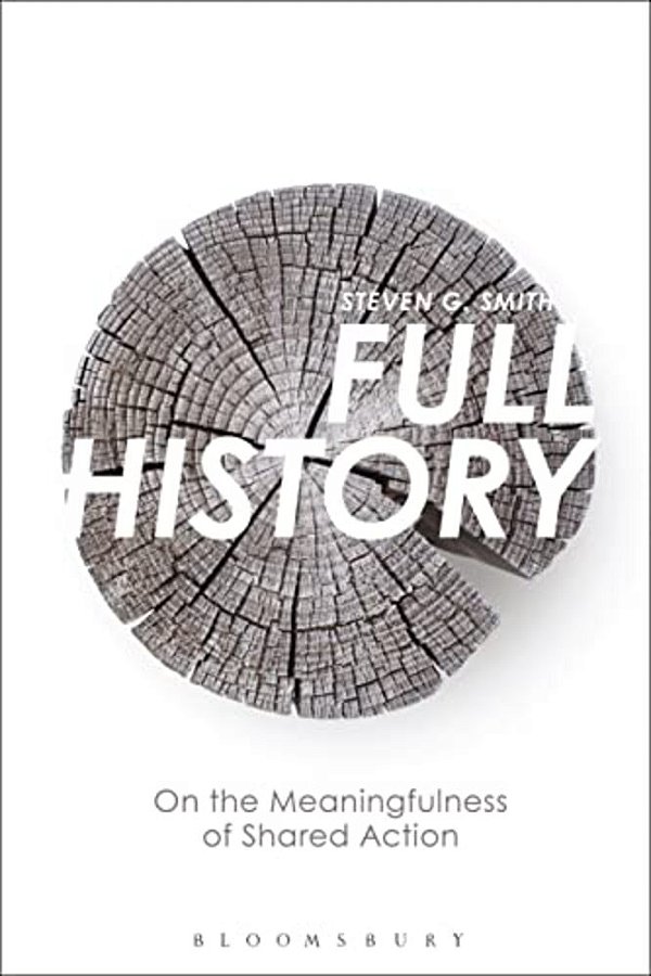Full History: On The Meaningfulness Of Shared Action-..