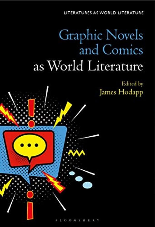 Graphic Novels And Comics As World Literature-..