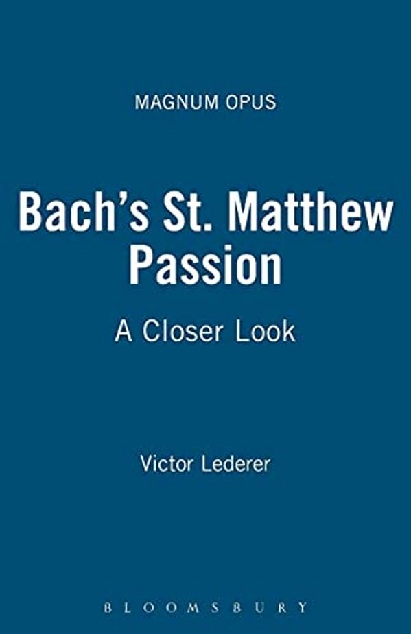 Bach's St. Matthew Passion-..