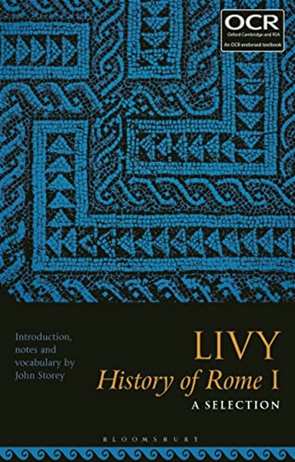 Livy, History Of Rome I: A Selection-..