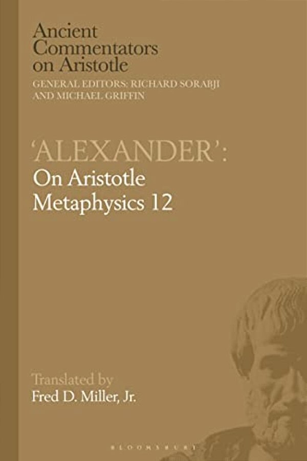 'Alexander': On Aristotle Metaphysics 12-..