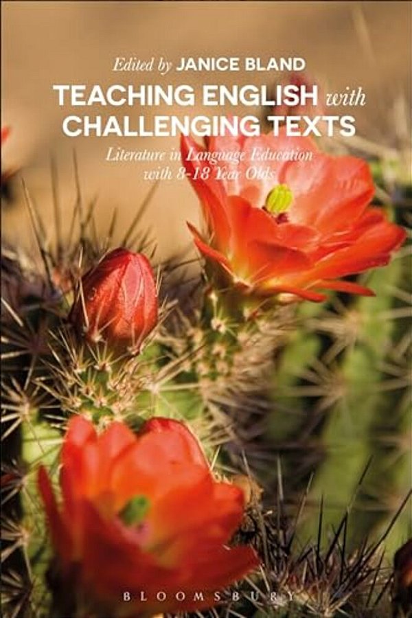 Using Literature In English Language Education: Challenging Reading For 8-18 Year Olds-..