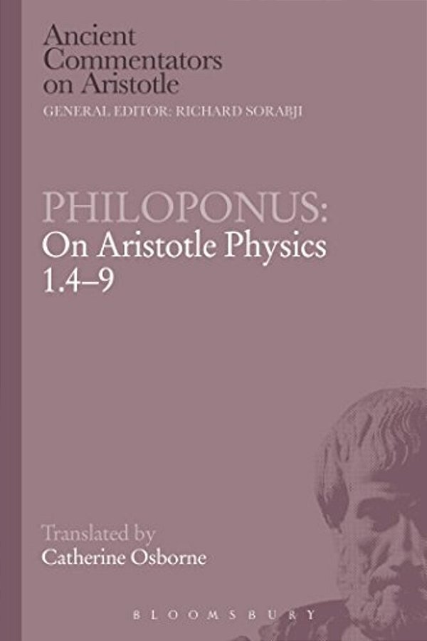 Philoponus: On Aristotle Physics 1.4-9-..