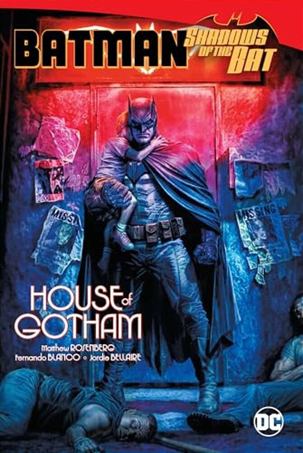 Batman: Shadows Of The Bat: House Of Gotham-..