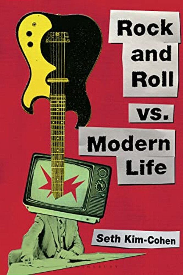 Rock And Roll Vs. Modern Life-..