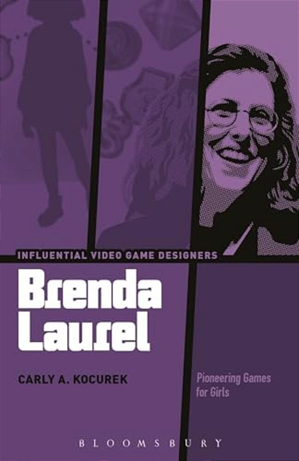 Brenda Laurel: Pioneering Games For Girls-..