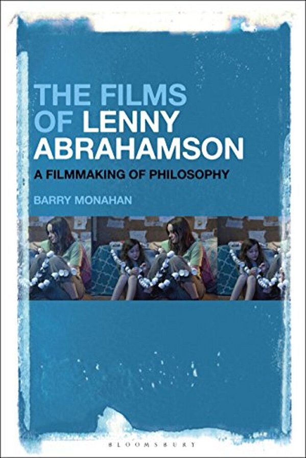 The Films Of Lenny Abrahamson: A Filmmaking Of Philosophy-..