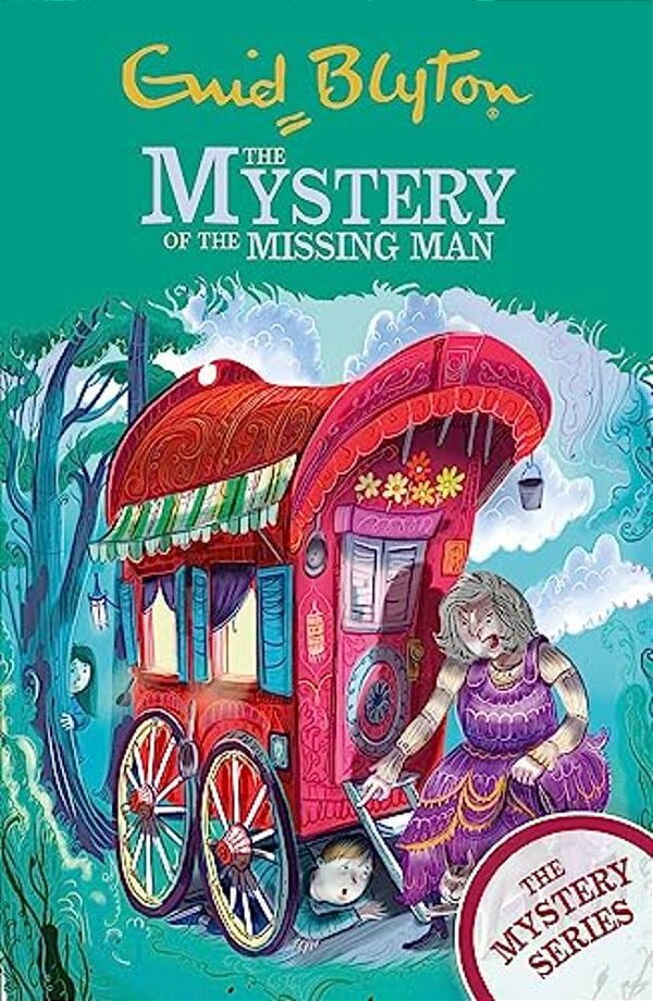 The Mystery Of The Missing Man: Book 13-..