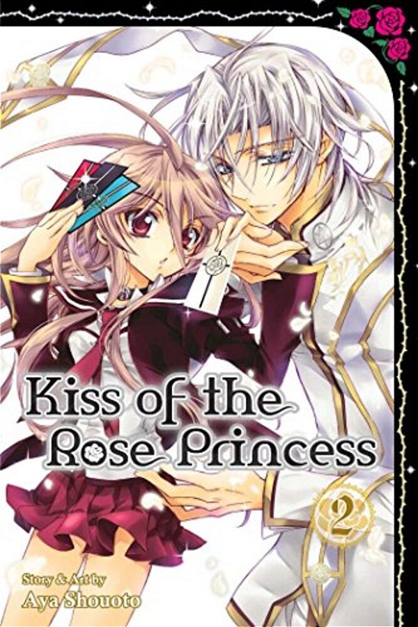 Kiss Of The Rose Princess, Vol. 2-..