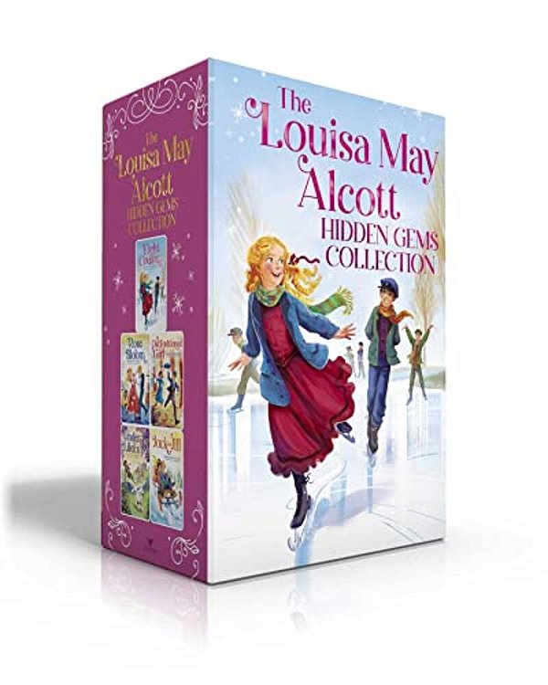 The Louisa May Alcott Hidden Gems Collection (Boxed Set): Eight Cousins; Rose In Bloom; An Old-Fashioned Girl; Under The Lilacs; Jack And Jill-..