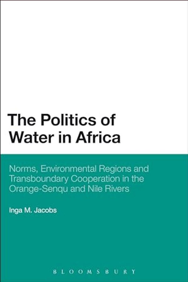 The Politics Of Water In Africa-..