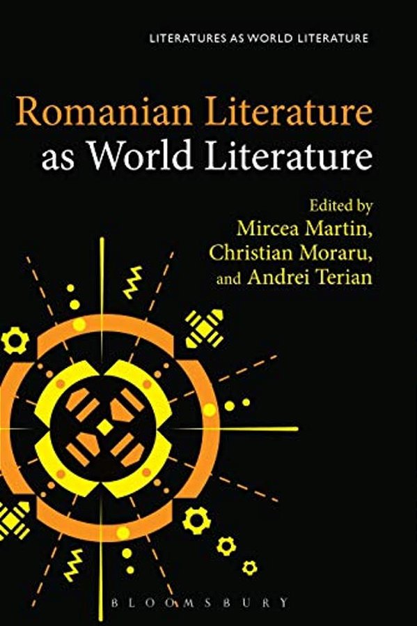 Romanian Literature As World Literature-..