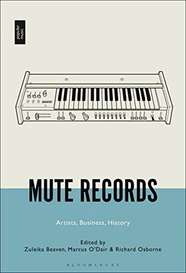 Mute Records: Artists, Business, History-..