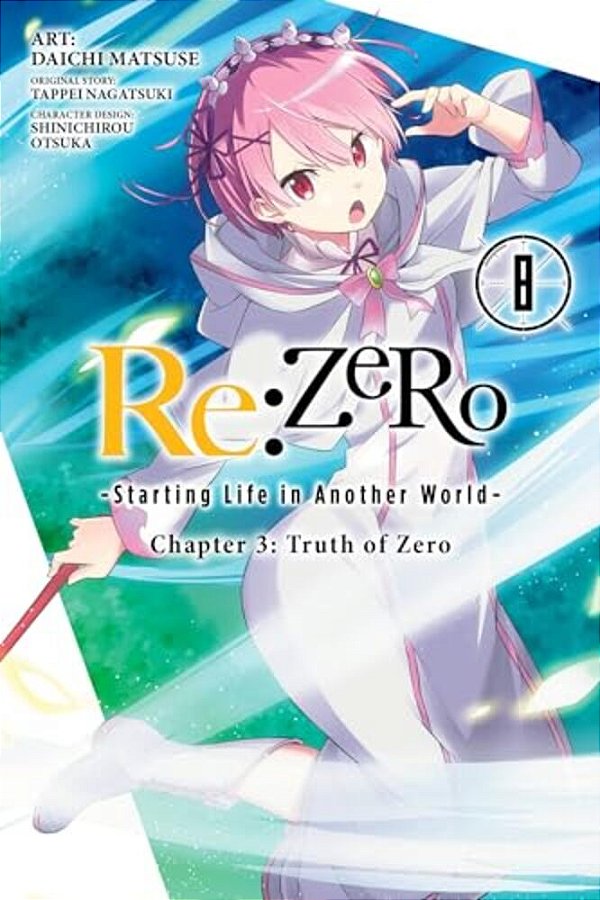Re: Zero -Starting Life In Another World-, Chapter 3: Truth Of Zero, Vol. 8 (Manga)-..