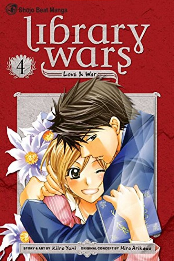 Library Wars: Love & War, Vol. 4-..