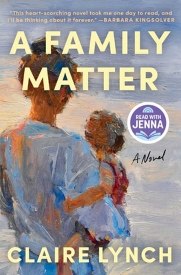 A Family Matter: A Read With Jenna Pick: A Novel-..