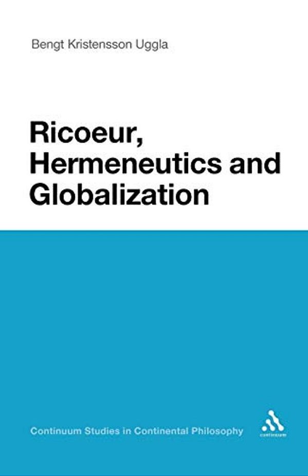 Ricoeur, Hermeneutics, And Globalization-..
