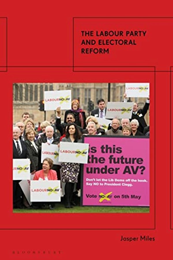 The Labour Party And Electoral Reform-..