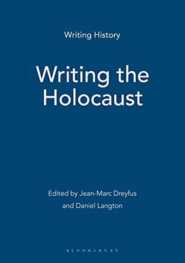 Writing The Holocaust-..