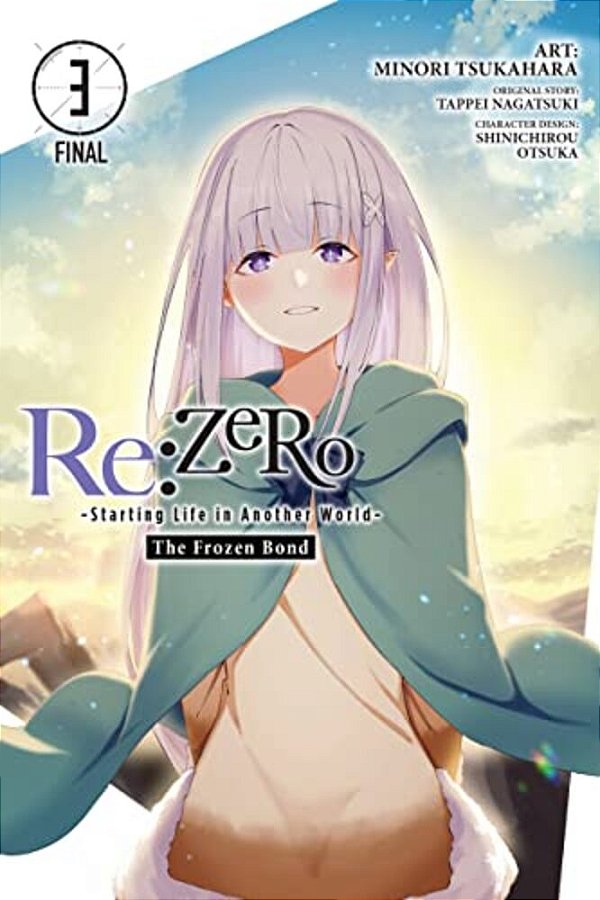 Re: Zero -Starting Life In Another World-, The Frozen Bond, Vol. 3-..