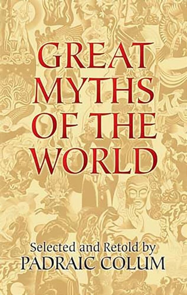 Great Myths Of The World-..