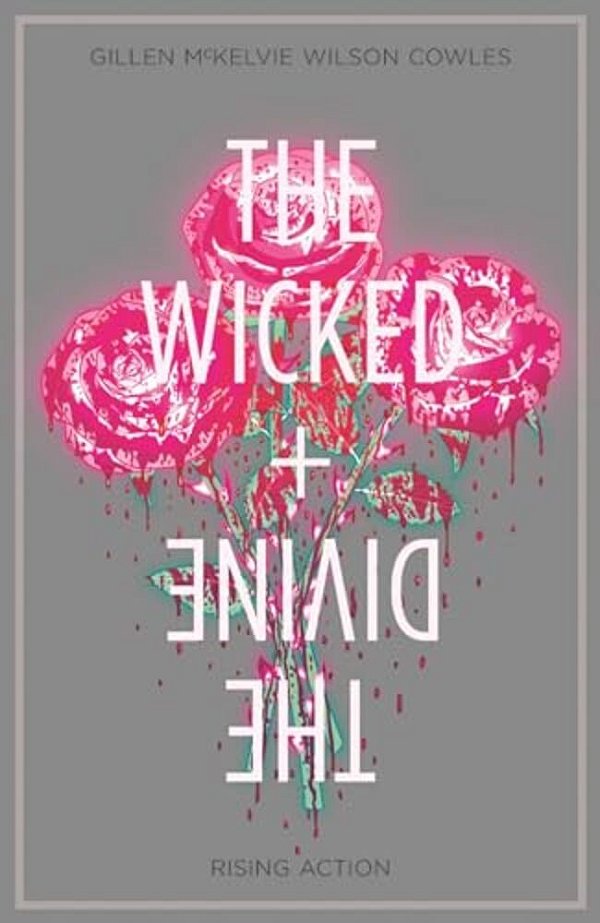 Wicked + The Divine Volume 4: Rising Action-..
