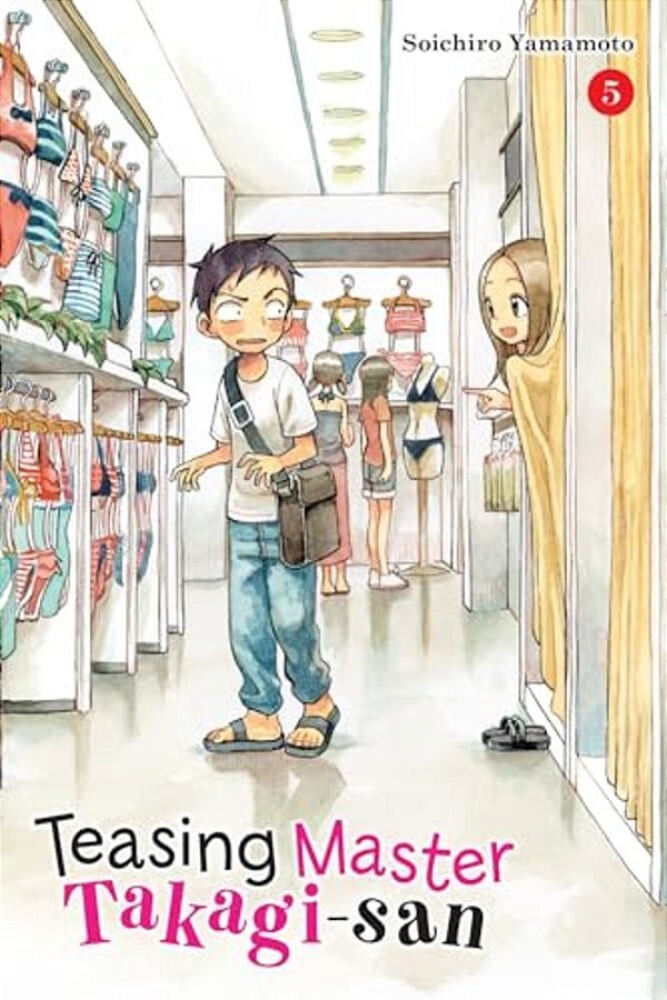 Teasing Master Takagi-San, Vol. 5: Volume 5-..