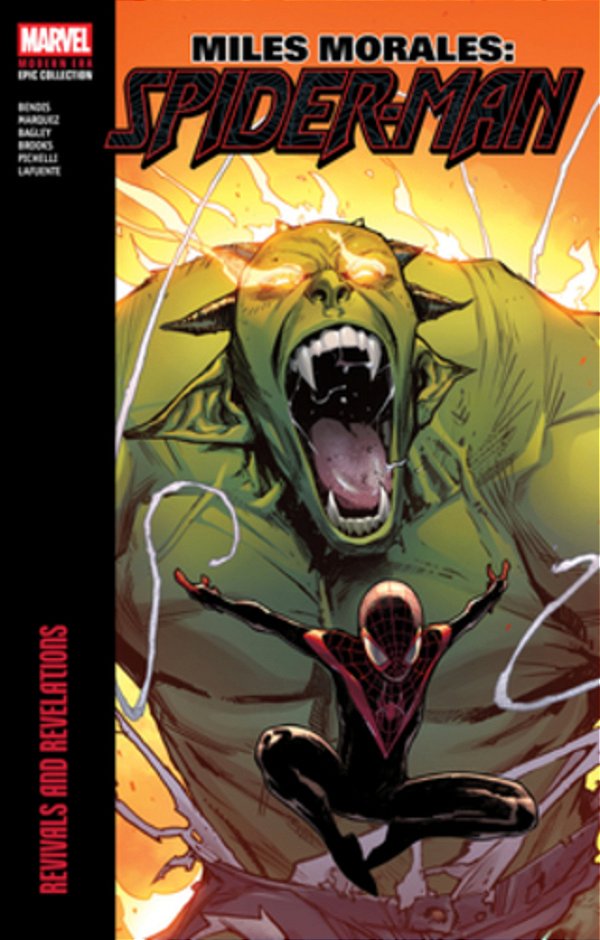 Miles Morales: Spider-Man Modern Era Epic Collection: Revivals And Revelations-..