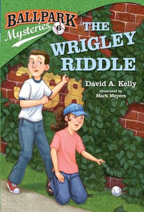 Ballpark Mysteries #6: The Wrigley Riddle-..