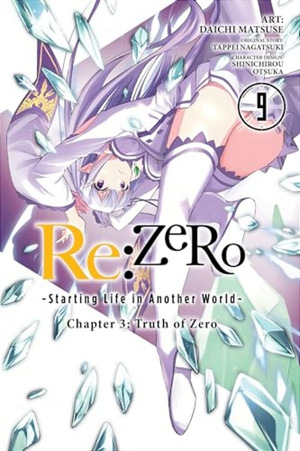 Re: Zero -Starting Life In Another World-, Chapter 3: Truth Of Zero, Vol. 9 (Manga)-..