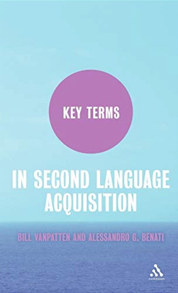 Key Terms In Second Language Acquisition-..