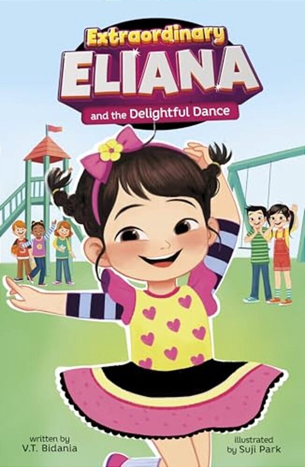 Extraordinary Eliana And The Delightful Dance-..