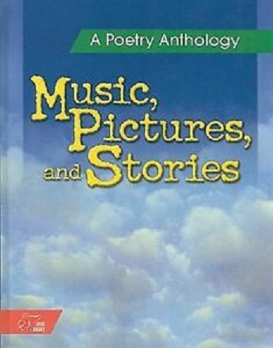 A Poetry Anthology Music, Pictures, And Stories (Hardcover)-..