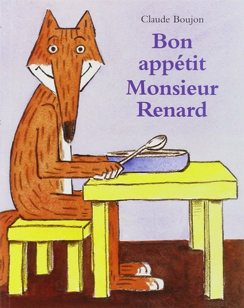 Bon Appétit, Monsieur Renard-..
