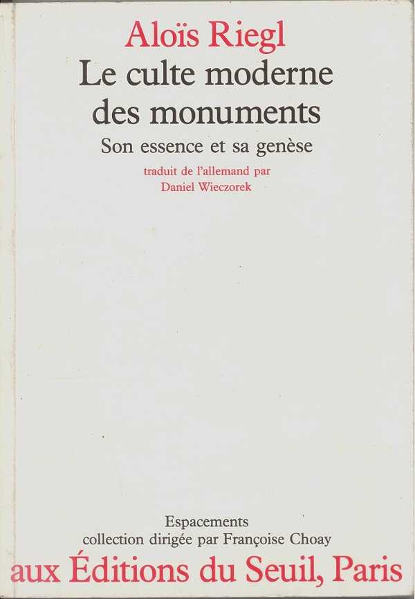 Le Culte Moderne Des Monuments-..