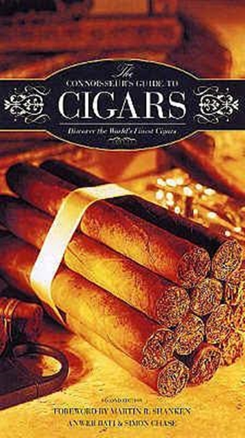 The Connoisseur's Guide To Cigars - Discover The World's Finest Cigars (Paperback)-..