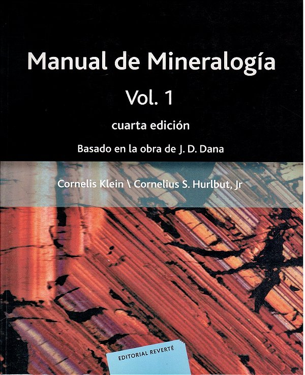 Manual De Mineralogia - Cuarta Edición - Volume 1-..