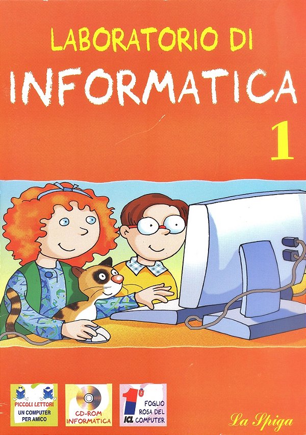 Laboratorio Di Informatica Volume 1 - Per La Scuola - Elementare-..