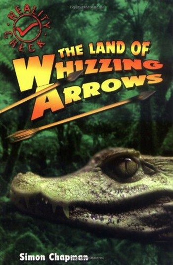 The Land Of Whizzing Arrows-..