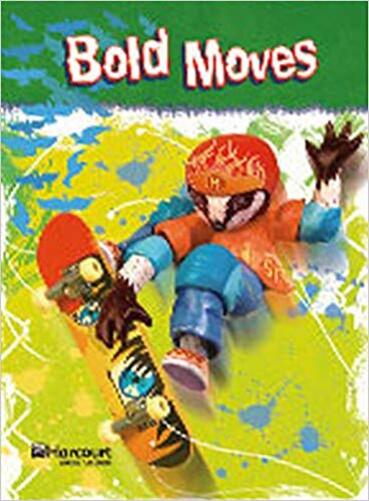 Storytown Strategic Intervention Gr 6 - Bold Moves - Student Book-..